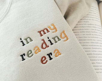 In My Reading Era Embroidered Sweatshirt, Librarian Hoodie, Book Lover Gift, Book Crewneck Embroidered, Teacher Gift, Bookish Sweatshirt