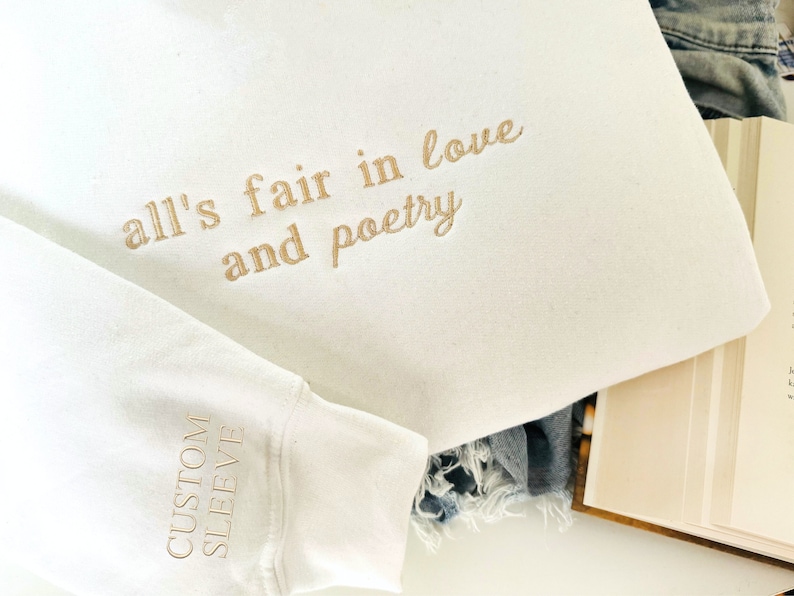 Custom Embroidered All is Fair Sweatshirt, , Poetry Crewneck, Custom Hoodie, Gift for Her, Tortured Poets Shirt image 1