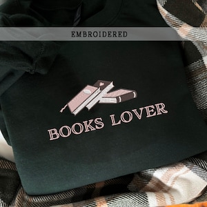 Embroidered Books Lover Sweatshirt, Bookish T-shirt, Booktrovert Crewneck, Gift For Her, Book Lover Hoodie, Reading Shirt