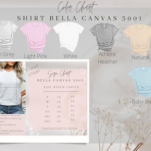 May include: A size chart for Bella Canvas 3001 t-shirts, showing the width and length measurements in inches for sizes S through 3XL. The chart is displayed on a pink background with a white border. The chart is surrounded by images of t-shirts in various colours, including ash grey, light pink, white, athletic heather, natural, and baby blue.