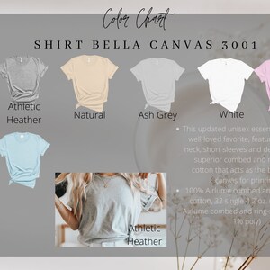 May include: Color chart for Bella Canvas 3001 t-shirts. The chart shows the different colors available: Athletic Heather, Natural, Ash Grey, White, and Pink. The text describes the shirt as a unisex essential with a crew neck, short sleeves, and superior combed and ring-spun cotton.
