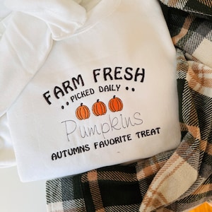 Embroidered Pumpkin Sweatshirt, Farm Fresh Pumpkins Crewneck, Farm Fresh Autumn Harvest Sweatshirt, Halloween Sweater, Fall Crewneck