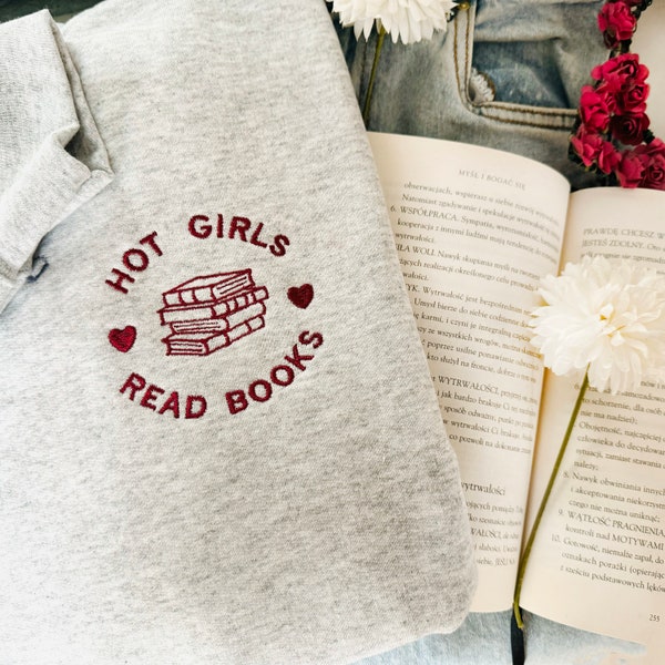 Chicas calientes bordadas leen libros sudadera, suéter bookish, regalo de lectores de libros, sudadera de lectura, camisa bookish, sudadera con capucha amante de los libros