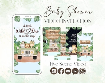 May include: A baby shower video invitation with a safari theme. The design includes a smartphone displaying the text "A little Wild One is on the way!" and illustrations of safari animals. Additional scenes show event details and RSVP information.