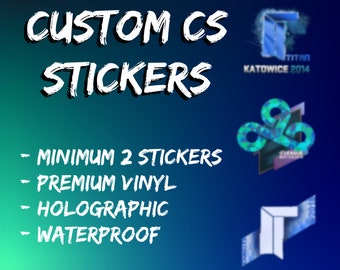 Custom Non/Holographic CSGO CS Counter Strike CS2 Stickers