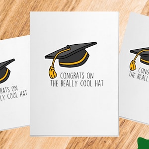 Congrats on the Really Cool Hat Printable Card, DIGITAL PDF, Printable Graduation Card, Funny Sarcastic Graduation Card, Graduate Card