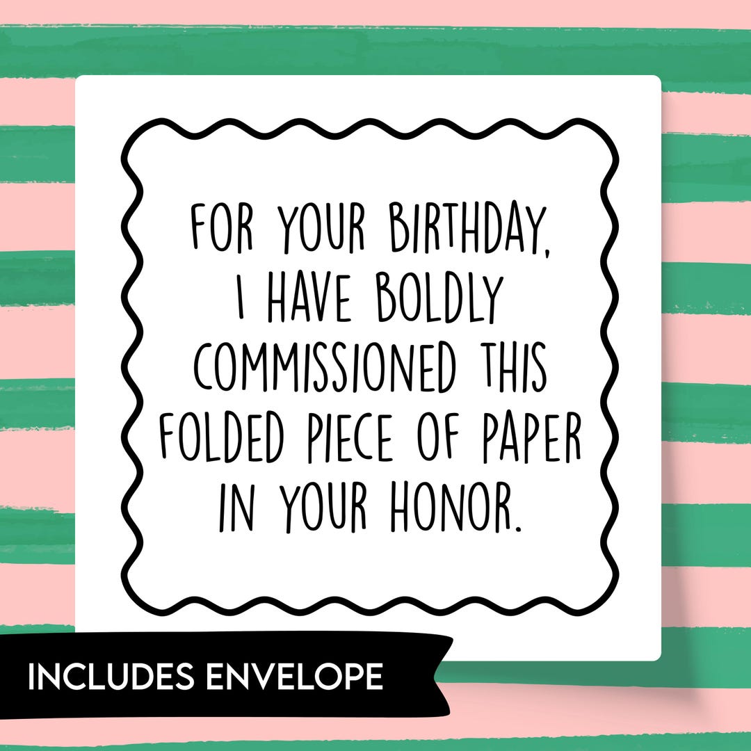 Birthday Folded Piece of Paper DIGITAL PDF Printable Card, Funny