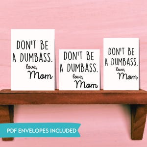 Ne faites pas l'idiot, carte de voeux imprimable Love Mom, PDF numérique, carte numérique amusante, carte imprimable sarcastique avec enveloppe, carte pour enfant