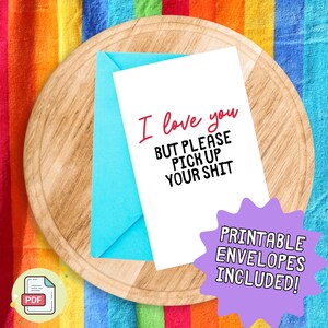Te amo, pero por favor recoge tu tarjeta imprimible de San Valentín de mierda, PDF DIGITAL, tarjeta divertida del día de San Valentín