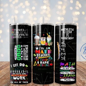 Math Teacher Tumbler, Math Tumbler, Teacher tumbler, Teacher Appreciation Tumbler, Educator Coffee Cup, Back To School Tumbler