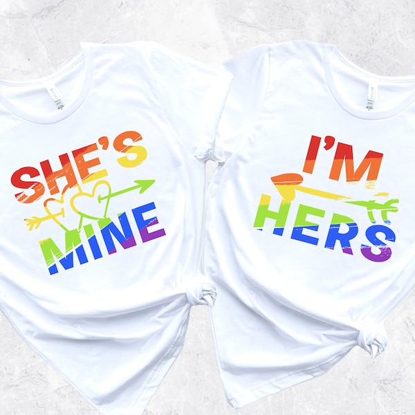 I Am Hers She Is Mine Shirt, LGBTQ Couple Shirt, Lesbian Couple Shirt, Gay Couple Shirt, Trans Couple Shirt, Feminist Shirt