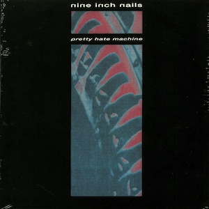Nine Inch Nails - Pretty Hate Machine Vinyl