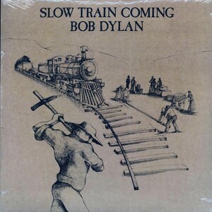 Bob Dylan - Slow Train Coming Vinyl