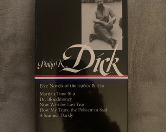 PHILIP K. DICK - Library of America - Five Novels of the 1960s & 70s