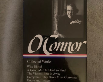 FLANNERY O'CONNOR - Library of America - Collected Works