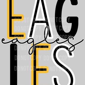 Eagles, Stacked, School Mascots, Yellow/Gold, PNG, Digital Download