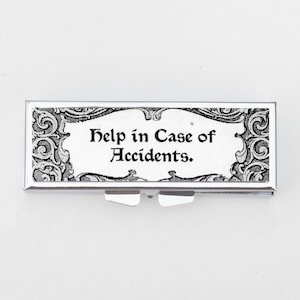 Help in Case of Accidents Pill Box -  SteamPunk, Gothic, Vitamins, Unusual Gifts, Trinket Box, Pill Case, Pill Holder, Travel Size
