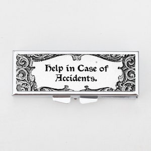 Help in Case of Accidents Pill Box -  SteamPunk, Gothic, Vitamins, Unusual Gifts, Trinket Box, Pill Case, Pill Holder, Travel Size