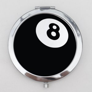 Eight Ball Compact Mirror OR Pill Box - 8 Ball, Pool Table, Billards, Ask the 8 Ball, Black and White, Trinket Box, Pocket Mirror, Stash