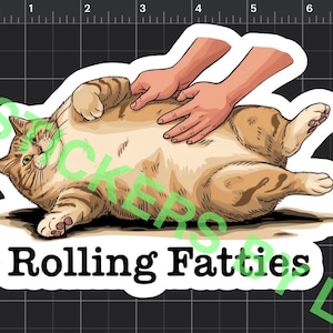 Rolling Fatties Sticker | keepsake | waterbottle sticker | rolling tray sticker | vinyl | gifts for him | gifts for her | cat mom or dad