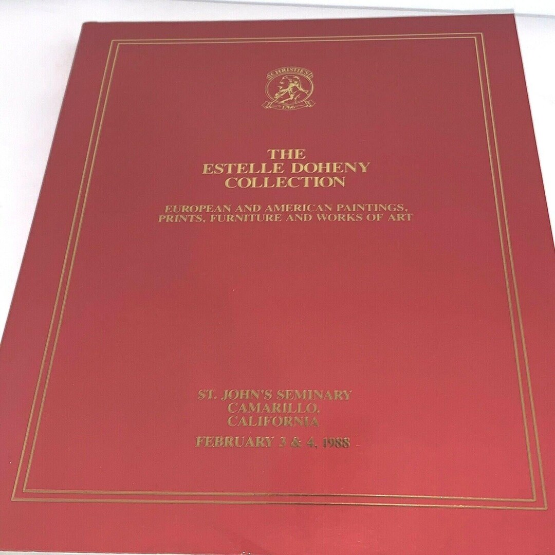 Christie's the Estelle Doheny Collection Session One February 3 & 4