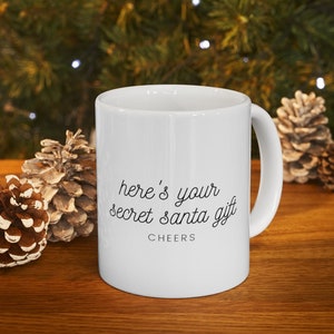 Secret Santa Gift, Funny Christmas Gift, White Elephant Gift, Christmas Coffee Mug, Gag Gift, Funny Mugs, Cheers Mug, Christmas Mug,