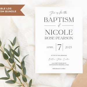 May include: A white invitation card with black text announcing a baptism. The text reads "Join us for the Baptism of Nicole Rose Pearson" with the date April 7, 2023. The card includes the time and location. A brown banner reads "Editable LDS Baptism Bundle".