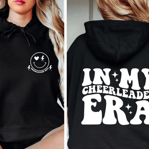 In My Cheerleader Era Sweatshirt, In My Cheer Era Hoodie, Cheerleader Sweatshirt, Cheerleader Gifts, Cheerleader Shirt, Cheerleader Hoodie