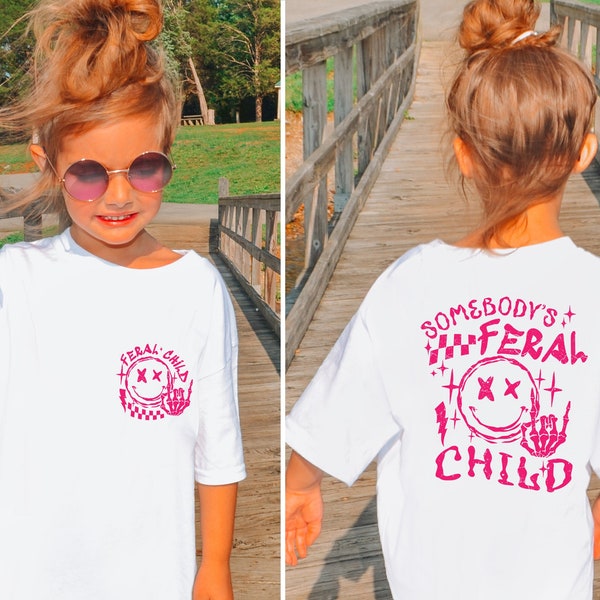 Somebodys Feral Child Shirt, Funny Kids Tee, Trendy Feral Kid Shirt, Feral Child Shirt, Funny Child Shirt, Cute Family Gift, Cute Child Gift