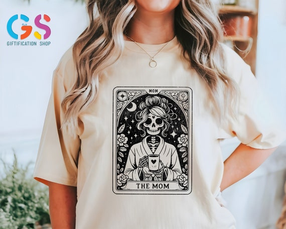Tarot Card The Mom Shirt, Skeleton Mom T Shirt, Tarot Card Shirt, Skull Mom Tee, Funny Mothers Day Gifts, Gift For Mom, Coffee Mom Shirt