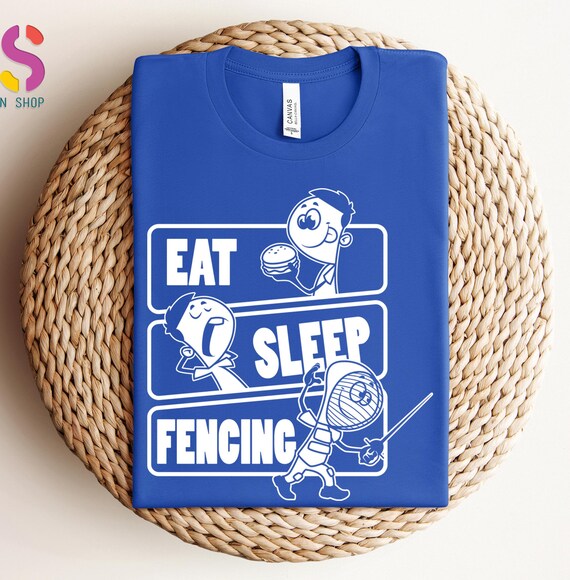 Eat Sleep Fencing T-Shirt, Fencing Shirt, Fencing T-Shirt, Epee Fencing, Foil Fencing, Saber Fencing, Fencer Gift