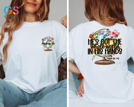 Christian Shirt for Women, Trendy Jesus Shirt, He's Got the Whole In His Hand, Floral Religious Shirt, Faith Based Shirt, Christian Gift