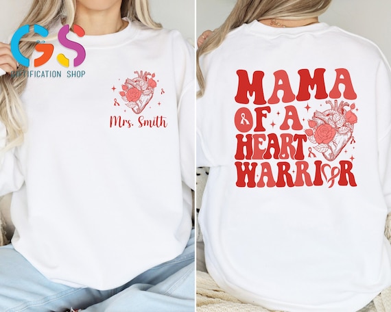 Custom Mama Heart Warrior Sweatshirt,Personalized Heart Warrior Sweat, Heart Disease Awareness Shirt, Chd Awareness Sweats, Red Ribbon Sweat