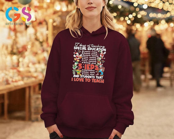 12 Days Of Teaching Special Education Sweatshirt, Christmas Sped Sweater, Xmas School Hoodie, Teacher Disney Top