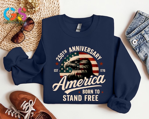 USA 250th Anniversary Sweatshirt, American Birthday Hoodie, Independence Day Crewneck, Statue Of Liberty Clothes
