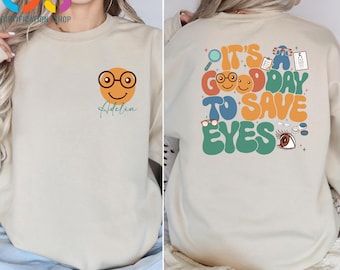 Sudadera de optometrista con nombre personalizado, "Es un buen día para cuidar la vista", suéter de optometría personalizado, regalo para optometrista, suéter de oftalmólogo