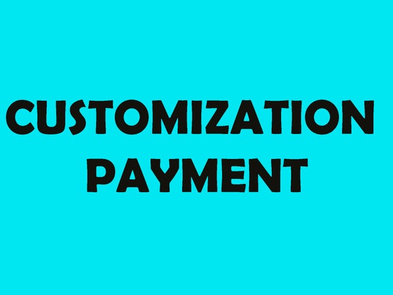 Customization Payment
