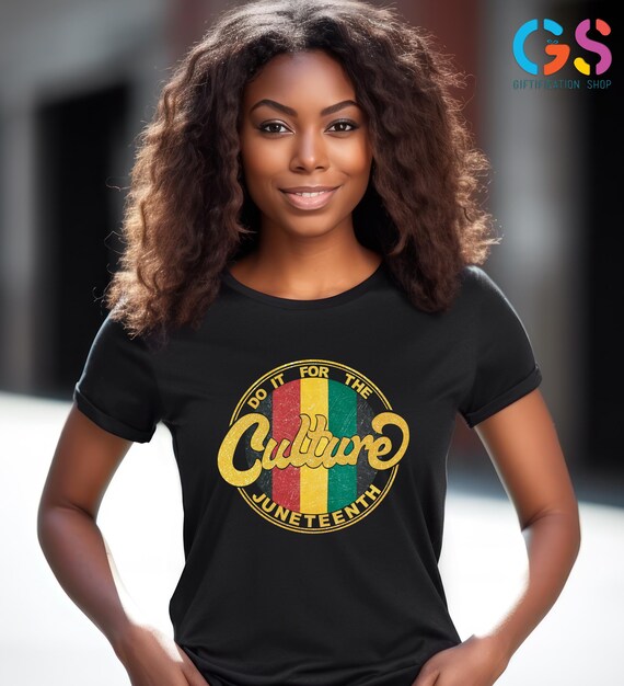 Juneteenth Shirt, Do It For The Culture Shirt, Black History Shirt, Black Woman Shirt,Black Pride Shirt, Social Justice Shirt,Equality Shirt