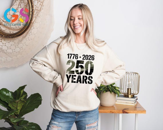 1779-2026 250 Years America Sweashirt, USA Anniversary Sweater, American Pride Hoodie, Partiotic Birthday Gift