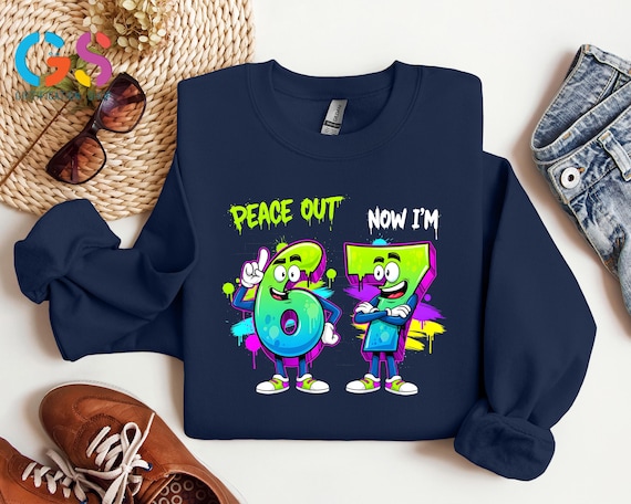 Peace Out 6 Now I'm 7 Sweatshirt, 7th Birthday Hoodie, Kids Party Tee