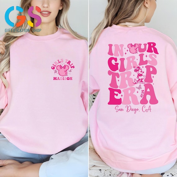 Cutom Name In Our Girls Trip Era To Where I Want Sweatshirt, Personalized Disney Vacation Girl Clothing