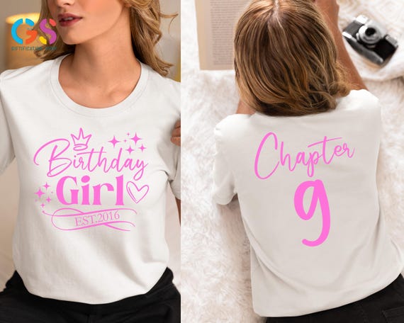 Custom 9th Birthday Girl Shirt, Personalized Chapter 9 Shirt, Birthday Gift, Birthday Kids Tee, Est. 2016 Tee,Birthday Girl Party Shirt Gift