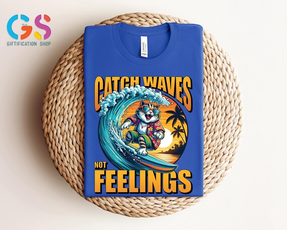 Surfing Cat Shirt, Catch Waves Not Feelings, Retro Beach Shirt, Cat Lover Shirt, Summer Shirt, Hawaiian Beach Shirt, Summer Cat Shirt
