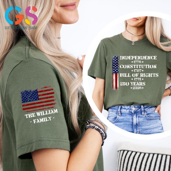 Custom Name American Flag 250th Year Family T-shirt, Freedom Shirt Of American History, Patriotic Tee