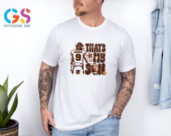 Custom Name Football Shirt, That's My Son Football T-shirt, Touch Down Season Gift, Football Gift