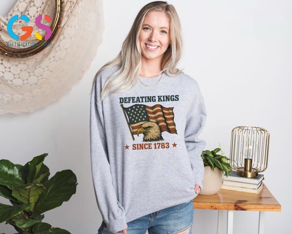 Defeating Kings Since 1783 Sweatshirt, No Kings In America Hoodie, Democracy Defender Sweater, Patriotic USA Flag