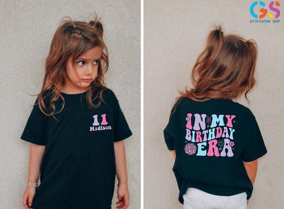 Custom In My Birthday Era Shirt, Kids Birthday Shirt, Retro Birthday Girl Gift, Birthday Toddler Tee, Kids Birthday Tee, Birthday Gift