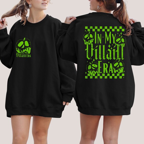 In My Villain Era Sweatshirt, Villain Era Shirt, Villains Do It Better , Evil Shirt, Villains Sweater Bad Witches Club, Poison Apple Shirt
