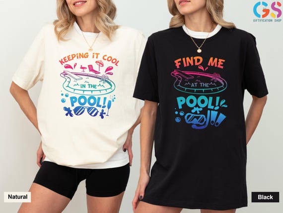 Find Me at the Pool Shirt,  Keeping It Cool in the Pool Shirt, Matching Summer Shirt, Pool Party Shirt, Beach Shirt, Vacation Shirt
