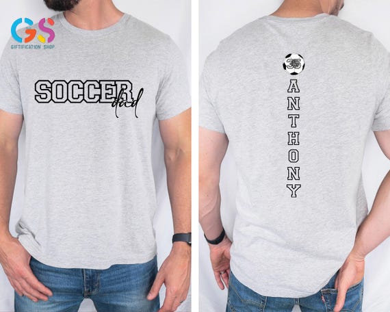 Custom Soccer Dad Shirt, Personalized Gift For Dad, Fathers Day Gift, Game Day Shirt, Sports Fan Gift, Dad Shirt, Soccer Shirt, Gift For Dad